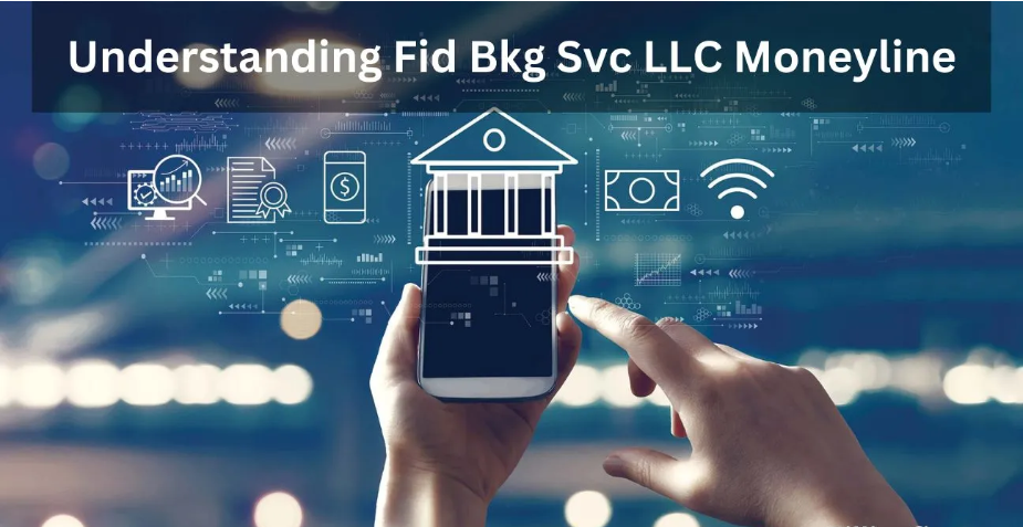 fid bkg svc llc moneyline